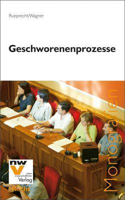 Geschworenenprozesse von Rueprecht,  Katharina