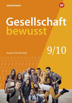 Gesellschaft bewusst – Ausgabe 2020 für Niedersachsen von Blanke,  Lena, Freesemann,  Lisa, Gaffga,  Peter, Kreuzberger,  Norma, Schweppenstette,  Frank, Siebert,  Jens, Stark,  Wolfgang, Weber,  Denise, Ziron,  Astrid, Zumpfort,  Karin