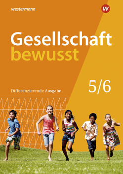 Gesellschaft bewusst – Ausgabe 2020 für Niedersachsen von Blanke,  Lena, Freesemann,  Lisa, Gaffga,  Peter, Kreuzberger,  Norma, Schweppenstette,  Frank, Siebert,  Jens, Stark,  Wolfgang, Weber,  Denise, Ziron,  Astrid, Zumpfort,  Karin