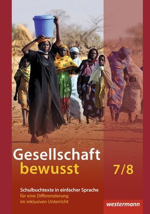 Gesellschaft bewusst von Bahr,  Matthias, Baumbach,  Georg, Exner,  Nadine, Frambach,  Timo, Hofemeister,  Uwe, Kasten,  Joachim, Siebert,  Jens, Wendorf,  Monika, Wiebel,  Alexander