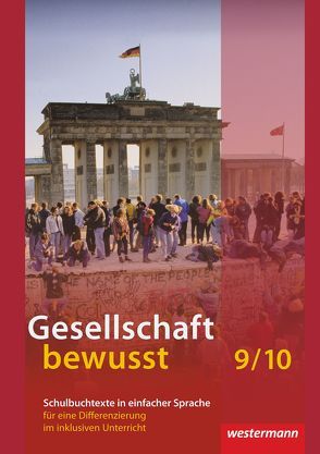 Gesellschaft bewusst von Bahr,  Matthias, Baumbach,  Georg, Exner,  Nadine, Frambach,  Timo, Hofemeister,  Uwe, Kasten,  Joachim, Siebert,  Jens, Wendorf,  Monika, Wiebel,  Alexander