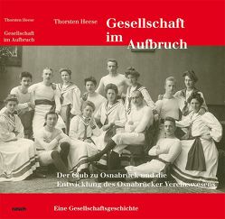 Gesellschaft im Aufbruch von Heese,  Thorsten