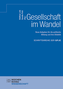 Gesellschaft im Wandel von Lotz,  Mathias, Pohl,  Kerstin