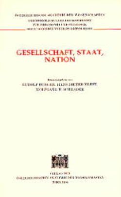 Gesellschaft, Staat, Nation von Burger,  Rudolf, Klein,  Hans D, Schrader,  Wolfgang H.