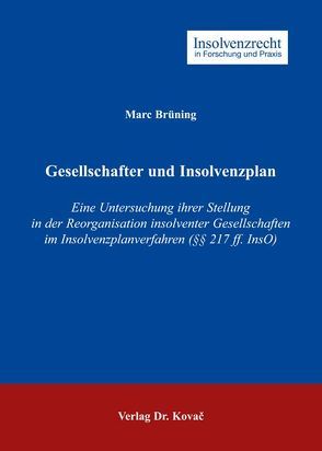 Gesellschafter und Insolvenzplan von Brüning,  Marc