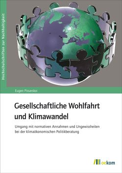 Gesellschaftliche Wohlfahrt und Kimawandel von Pissarskoi,  Eugen