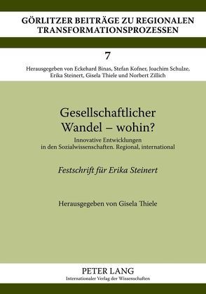 Gesellschaftlicher Wandel – wohin? von Thiele,  Gisela