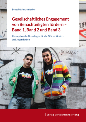 Gesellschaftliches Engagement von Benachteiligten fördern von Glaw,  Thomas, Schwerthelm,  Moritz, Sturzenhecker,  Benedikt