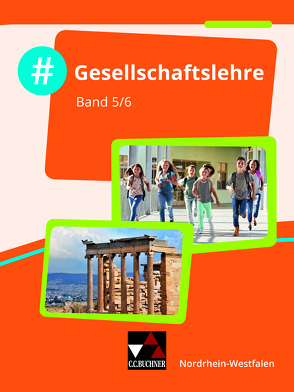 #Gesellschaftslehre – Nordrhein-Westfalen / #Gesellschaftslehre NRW 5/6 von Akyazi,  Mehmet, Bergmann,  Dana, Dieterichs,  Michael, Koch,  Hayo, Meis,  Robin, Rasky,  Nicolai, Trojecka,  Anetta, Verwohlt,  Peter