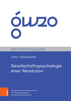 Gesellschaftspsychologie einer Revolution von Luebke,  Christian, Modzelewski,  Karol, Skordos,  Adamantios Theodor