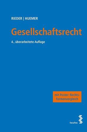 Gesellschaftsrecht von Huemer,  Daniela, Rieder,  Bernhard