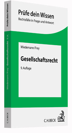 Gesellschaftsrecht von Frey,  Kaspar, Wiedemann,  Herbert