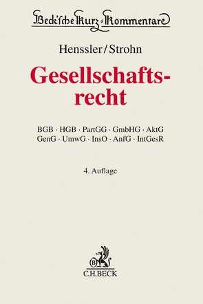 Gesellschaftsrecht von Arnold,  Arnd, Bödeker,  Annette, Büteröwe,  Volker, Dauner-Lieb,  Barbara, Decker,  Matthias, Drescher,  Ingo, Drinhausen,  Florian, Finckh,  Martin, Fleischer,  Thomas, Galla,  Stefan, Geibel,  Stefan J., Gummert,  Hans, Haeder,  Stefan, Heidinger,  Andreas, Henssler,  Martin, Hermanns,  Marc, Hillmann,  Reinhard, Hirtz,  Bernd, Junker,  Claudia, Keinath,  Astrid, Kessler,  Oliver, Kilian,  Matthias, Klöhn,  Lars, Lange,  Knut Werner, Liebscher,  Thomas, Moll,  Wilhelm, Mollenkopf,  Claus, Müller,  Carsten, Oetker,  Hartmut, Paschos,  Nikolaos, Paul,  Carsten A., Polley,  Notker, Raum,  Rolf, Schäfer,  Carsten, Schlüter,  Andreas, Servatius,  Wolfgang, Steitz,  Michael, Strohn,  Lutz, Verse,  Dirk A., Vetter,  Eberhard, Wamser,  Frank, Wardenbach,  Frank, Wilsing,  Hans-Ulrich