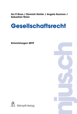 Gesellschaftsrecht von Gnos,  Urs P., Hohler,  Dominik, Kummer,  Angela, Wyler,  Sebastian