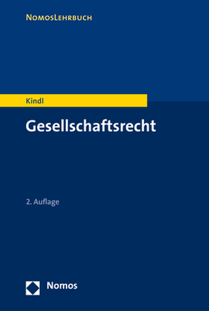 Gesellschaftsrecht von Kindl,  Johann