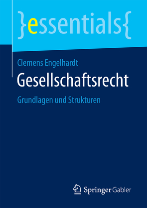 Gesellschaftsrecht von Engelhardt,  Clemens