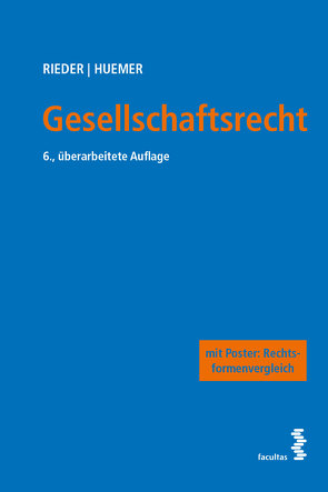 Gesellschaftsrecht von Huemer,  Daniela, Rieder,  Bernhard