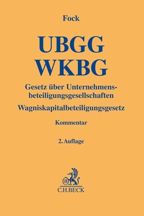 Gesetz über Unternehmensbeteiligungsgesellschaften, Wagniskapitalbeteiligungsgesetz von Fock,  Till