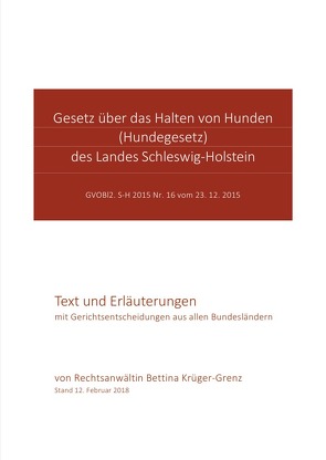 Gesetz über das Halten von Hunden des Landes Schleswig-Holstein von Krüger,  Bettina