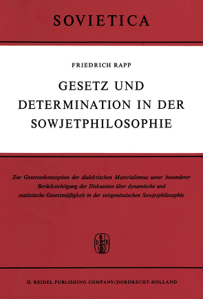 Gesetz und Determination in der Sowjetphilosophie von Rapp,  F.