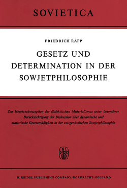 Gesetz und Determination in der Sowjetphilosophie von Rapp,  F.