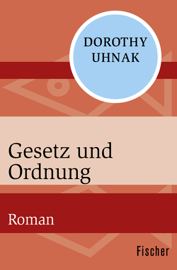 Gesetz und Ordnung von Soellner,  Rolf, Uhnak,  Dorothy