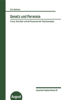 Gesetz und Paranoia von Breidenbach,  Katja, Finkelde,  Dominik, Santner,  Eric L.