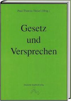 Gesetz und Versprechen von Hinkel,  Paul Th