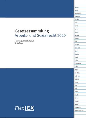 Gesetzessammlung Arbeits- und Sozialrecht 2020