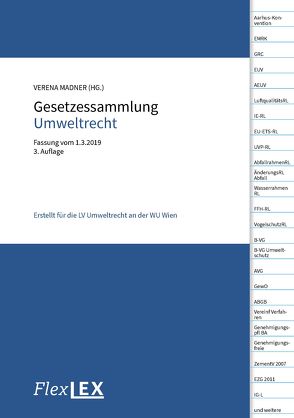 Gesetzessammlung Umweltrecht von Madner,  Verena