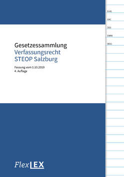 Gesetzessammlung Verfassungsrecht STEOP Salzburg von Jakab,  András, Kneihs,  Benjamin