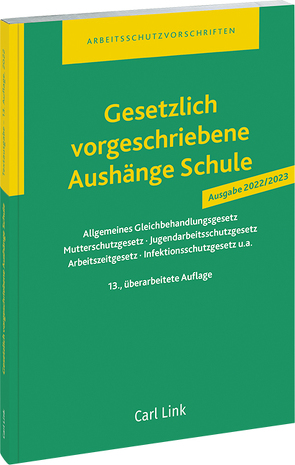 Gesetzlich vorgeschriebene Aushänge Schule