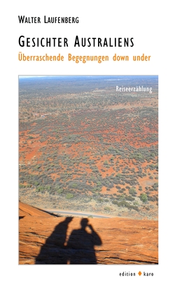 Gesichter Australiens von Laufenberg,  Walter