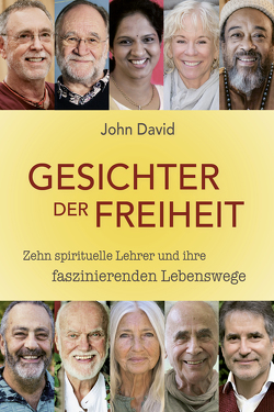 Gesichter der Freiheit von John,  David