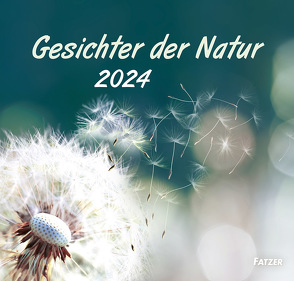 Gesichter der Natur 2024