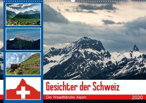 Gesichter der Schweiz – Die Waadtländer Alpen (Wandkalender 2020 DIN A2 quer) von Gaymard,  Alain