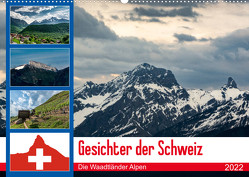 Gesichter der Schweiz – Die Waadtländer Alpen (Wandkalender 2022 DIN A2 quer) von Gaymard,  Alain