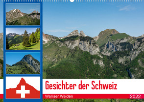 Gesichter der Schweiz – Walliser Weiden (Wandkalender 2022 DIN A2 quer) von Gaymard,  Alain