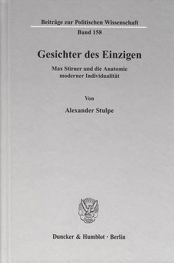 Gesichter des Einzigen. von Stulpe,  Alexander