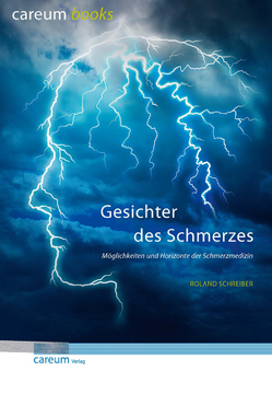 Gesichter des Schmerzes von Schreiber,  Roland