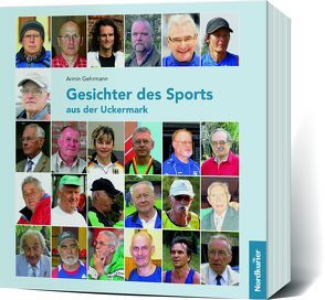 Gesichter des Sports von Gehrmann,  Armin