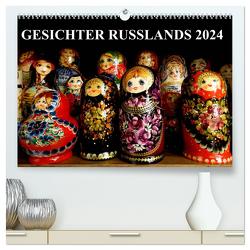 GESICHTER RUSSLANDS 2024 (hochwertiger Premium Wandkalender 2024 DIN A2 quer), Kunstdruck in Hochglanz von Henning von Löwis of Menar,  Dr.