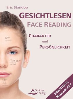 Gesichtlesen Face Reading von Standop,  Eric