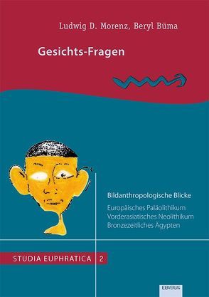 Gesichts-Fragen von Beryl,  Büma, Morenz,  Ludwig D.