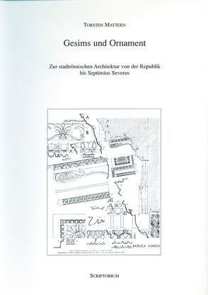 Gesims und Ornament von Mattern,  Torsten