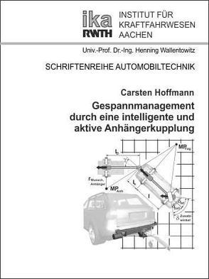 Gespannmanagement durch eine intelligente und aktive Anhängerkupplung von Hoffmann,  Carsten