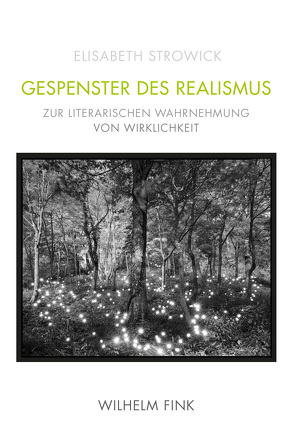 Gespenster des Realismus von Strowick,  Elisabeth