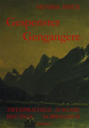 Gespenster /Gengangere von Ibsen,  Henrik, Porthun,  Jan