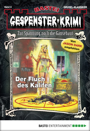 Gespenster-Krimi 8 – Horror-Serie von DeLorca,  Frank