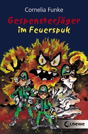 Gespensterjäger im Feuerspuk von Funke,  Cornelia